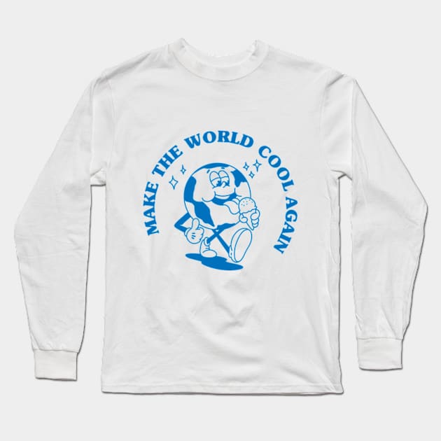 Make the world cool again - climate change Long Sleeve T-Shirt by THIAGO GARI